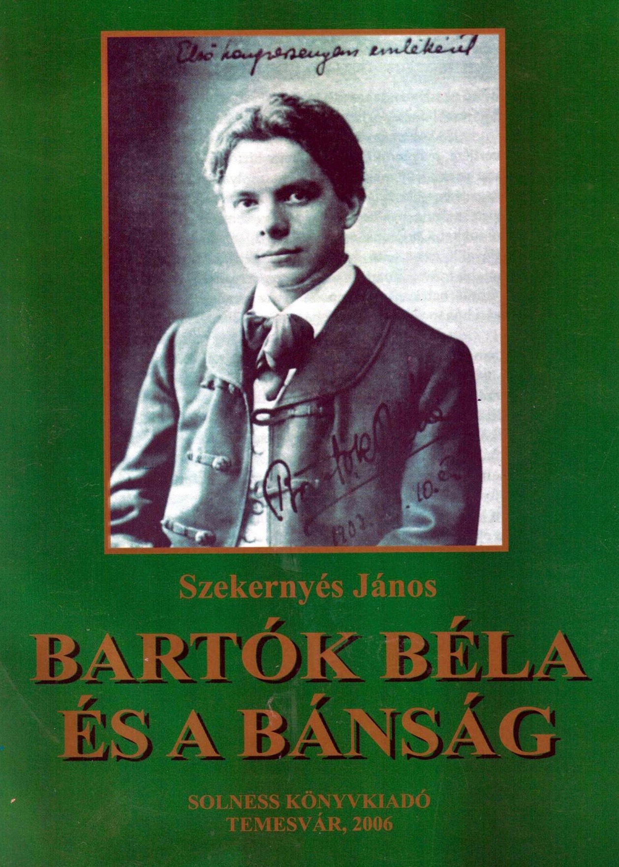 Bartók Béla és a Bánság - Temesváros
