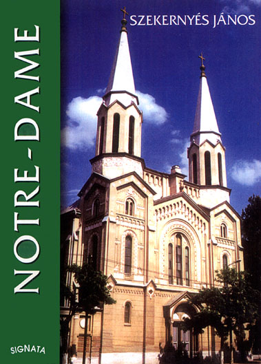 Notre-Dame zárda és templom - Temesváros