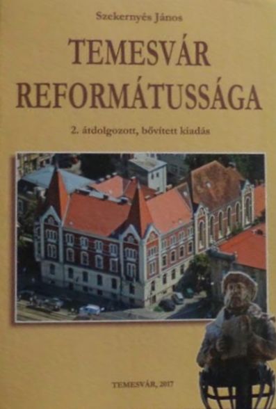 Temesvár reformátussága, 2. bővített, átdolgozott kiadás - Temesváros