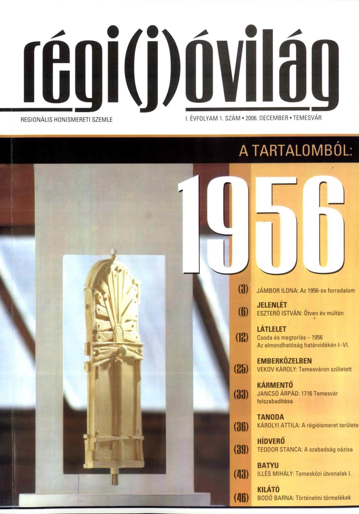 1956 – Régi(j)óvilág - Temesváros