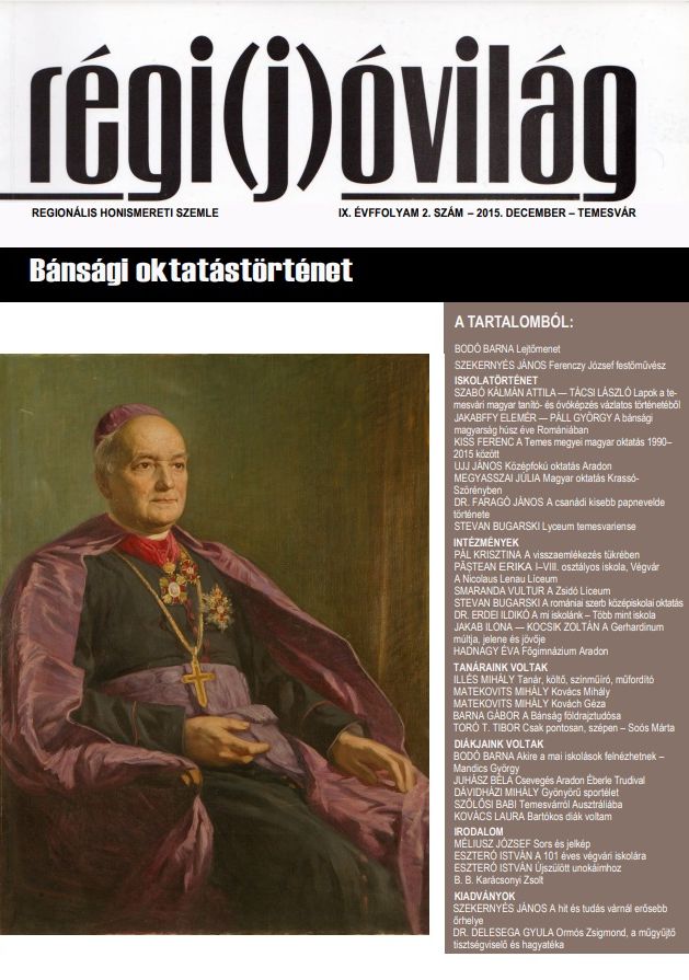 Bánsági oktatástörténet – Régi(j)óvilág - Temesváros